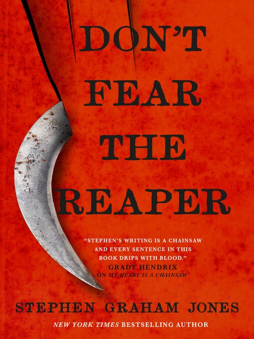 Title details for Don't Fear the Reaper by Stephen Graham Jones - Available